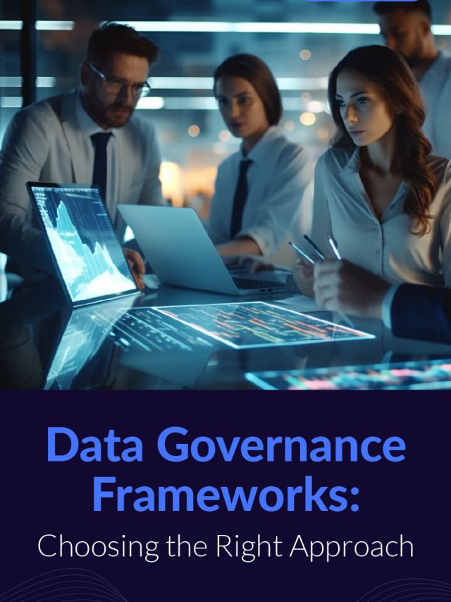 Data Governance Frameworks: Choosing the Right Approach - JK Tech